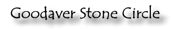 Goodaver Stone Circle Heading